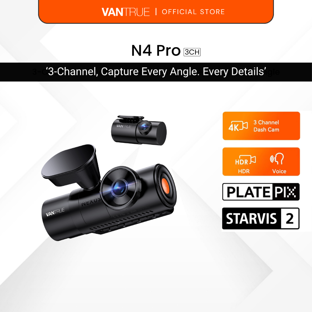 Vantrue N4 Pro Dash Cam - 3-Channel I 4K+1080P+1080P | PlatePixTM I เซ็นเซอร์ Sony STARVIS 2
