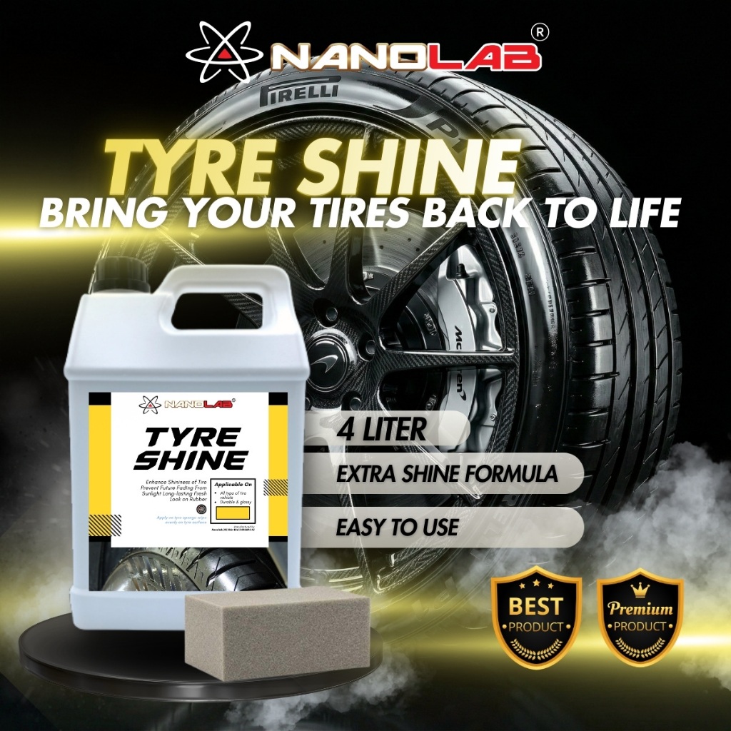 Tyre Shine (4L) Tyre Wax & Polish Premium Tyre Wax with Silicone Shine & Kilat [NANOLAB]