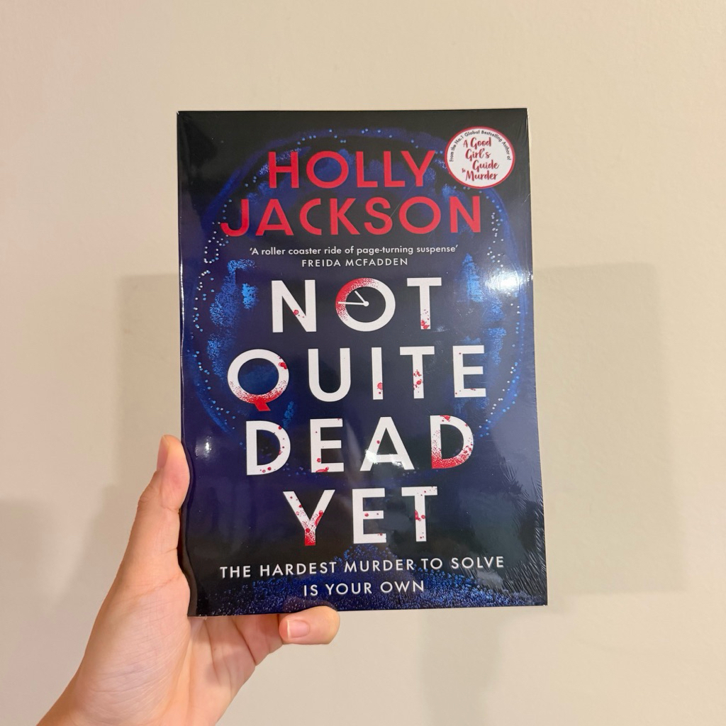 Not Quite Dead Yet โดย Holly JacksonageENG
