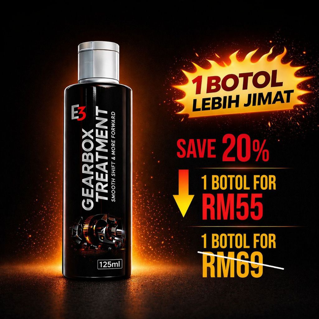 E3 Oil Gearbox Oil Treatment/ Penyelesaian Masalah Gearbox Kereta