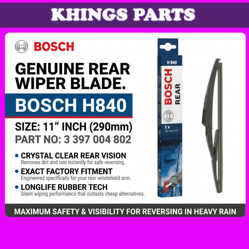 BOSCH ที่ปัดน้ําฝนหลัง 11 (290mm) H840 3397004802 ใบปัดน้ําฝน Belakang Kereta 11 นิ้ว