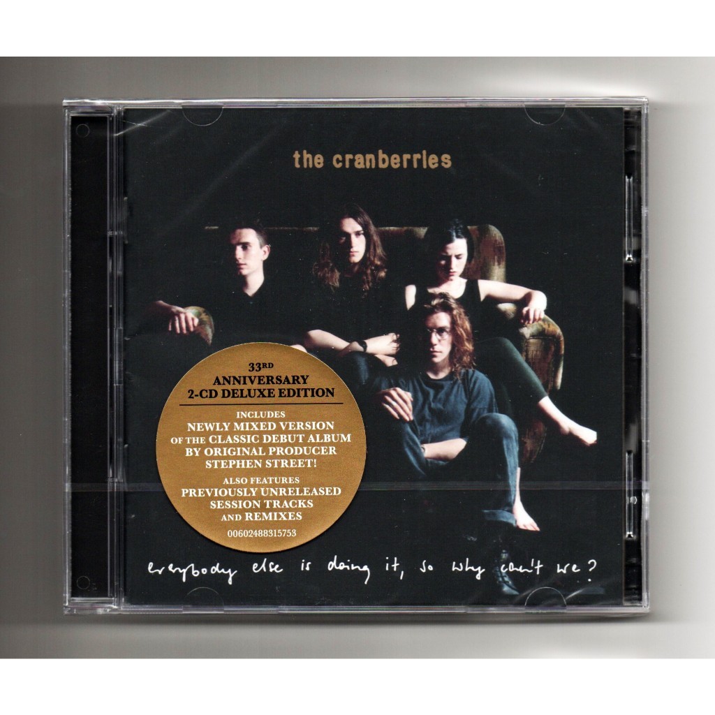 The Cranber - Everybody Else ก็ทําไมเราไม่ได้?  33rd Anniversary 2 CD Deluxe Edition  2026