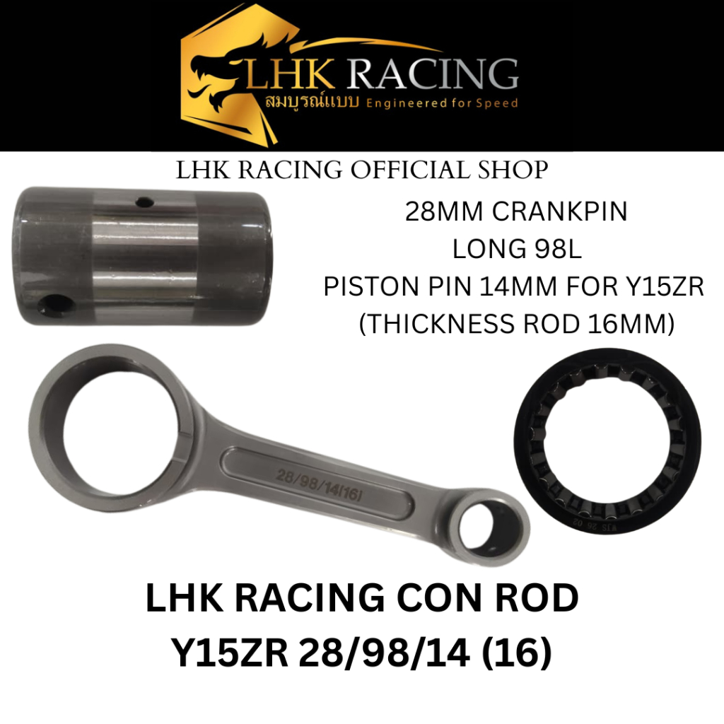 LHK RACING CONNECTORING ROD FORGED Y15ZR 28/98/14(16)
