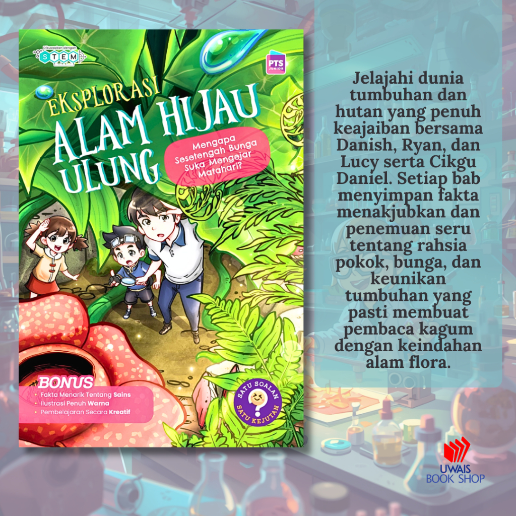 HIJAU MATAHARI STEM Science Comic: การสํารวจธรรมชาติสีเขียว: ทําไมดอกไม้ครึ่งหนึ่งเหมือนไล่ดวงอาทิตย