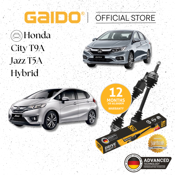 GAIDO X-Series Drive Shaft Honda City T9A Hybrid/Jazz T5A Hybrid