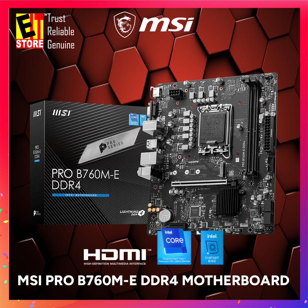 เมนบอร์ด MSI PRO B760M-E DDR4 (INTEL B760/LGA 1700)