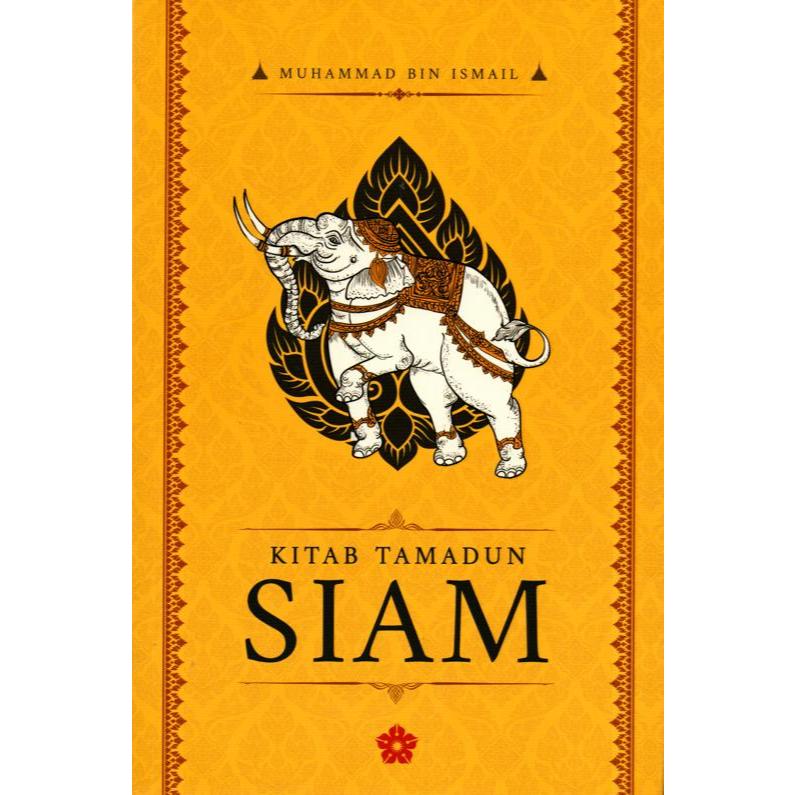 PATRIOTS PUBLISHING Kitab Tamdun สยาม