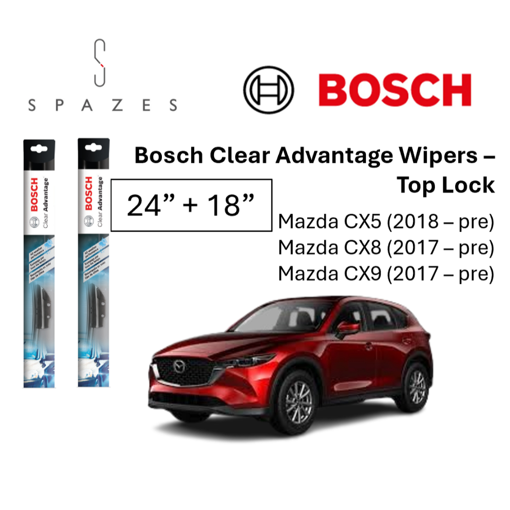 ที่ปัดน้ําฝน New Mazda CX5 Wiper CX8 CX9 Wiper 24"+18" Bosch Clear Advantage Top Lock Front Wiper BC