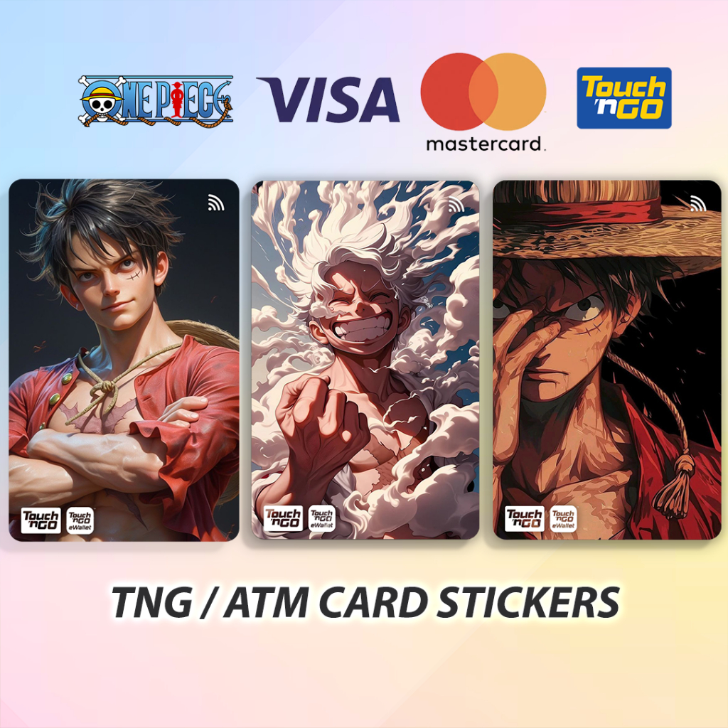 One Piece Luffy - สติ๊กเกอร์ Touch n Go TnG Skincard สําหรับ TnG / ATM / บัตรเครดิต / การเข้าถึงการ์