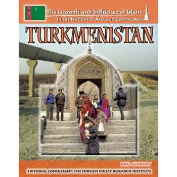 การเจริญเติบโตและอิทธิพลของอิสลาม.: Turkmenistan - MR5