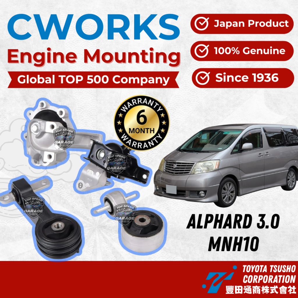 CWORKS Toyota Tsusho ติดตั้งเครื่องยนต์ Alphard 3.0 mnh10 mnh15 enjin mount ครบชุด
