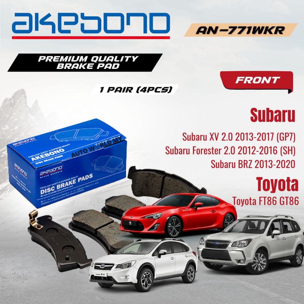Akebono ผ้าเบรคหน้า Subaru BR Z ZC6 / Subaru XV 2.0 / Forestor SJ / Toyota FT86 GT86 ZN6 AN-771WKR