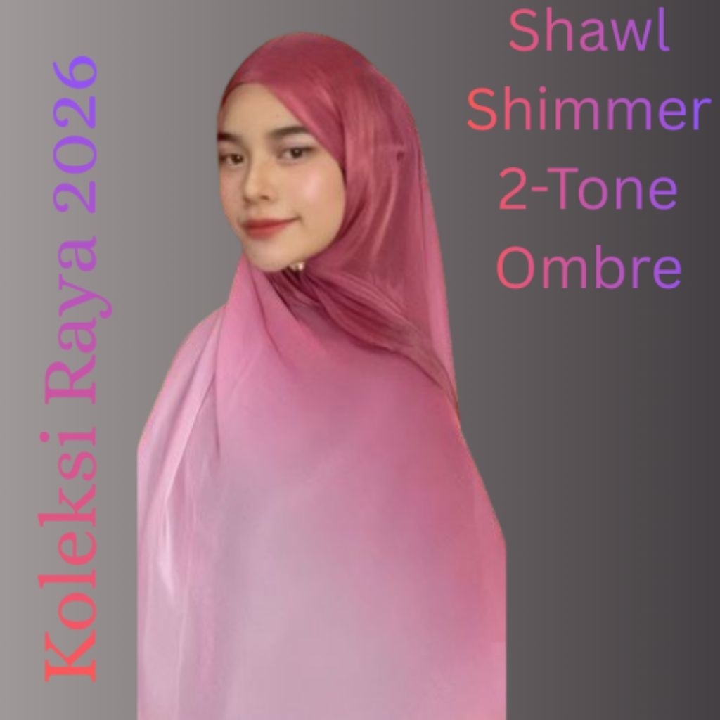 SCARFD 2-Tone Ombre Premium Shimmer Glossy Shawl