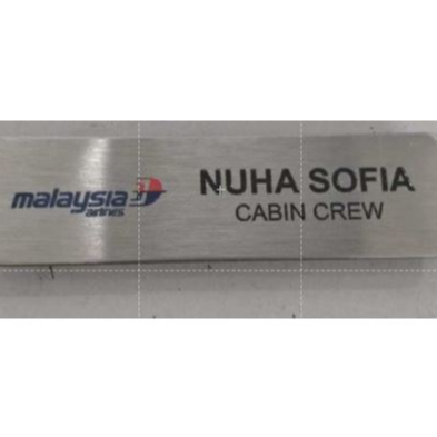 ป้ายชื่อ ( MAS AIRLINES) nametag AIRLINES;NAMETAG MALAYSICABIN CREW NAME TAG สแตนเลส 316916