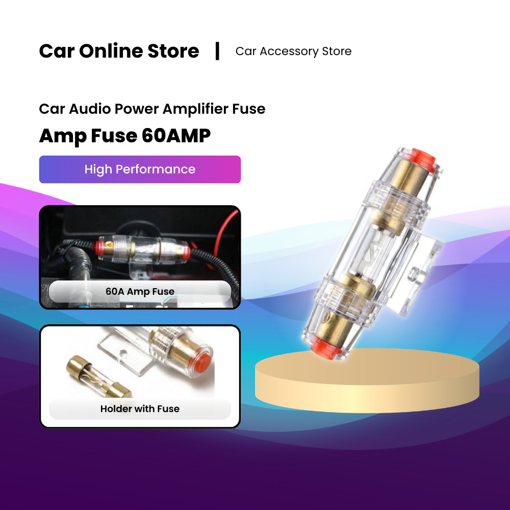เครื่องเสียงรถยนต์ Power Amp คุณภาพสูง 60AMP ฟิวส์เครื่องขยายเสียง Fius (1PC) Amp ฟิวส์พร้อมตัวยึด