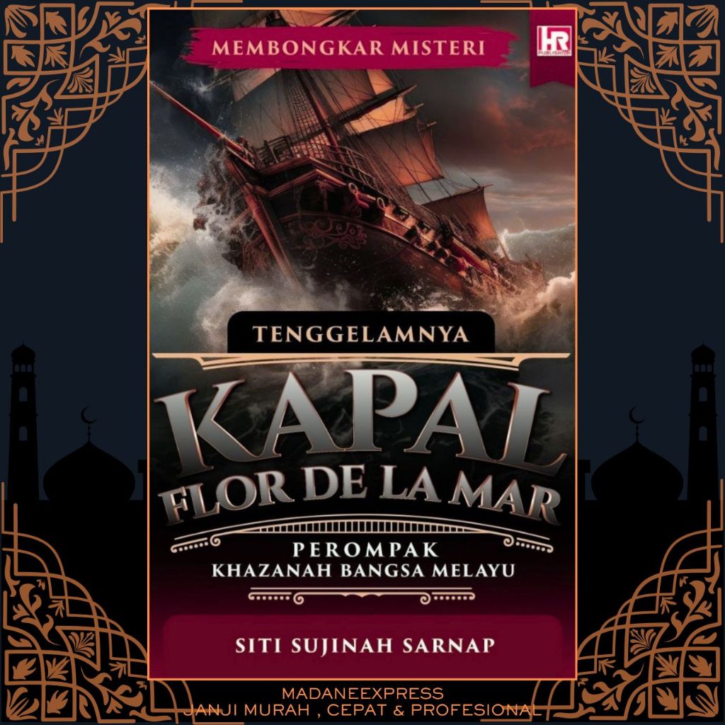 [XPRESS] HR PUBLISHING: ขบวนการของสิ่งสําคัญของ FLOR DE LA MAR SHIP