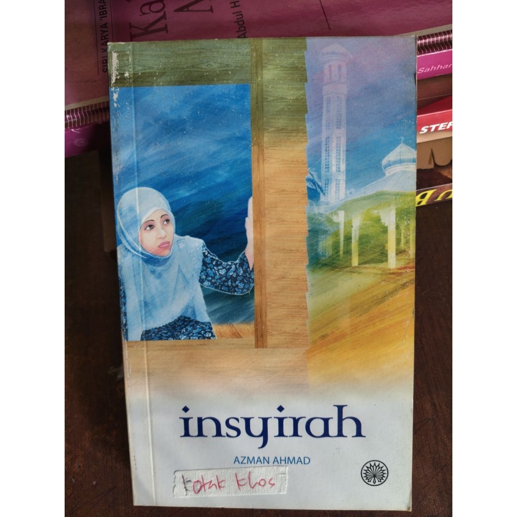 นวนิยาย "Insyirah":Pinulis: Azman Ahmad