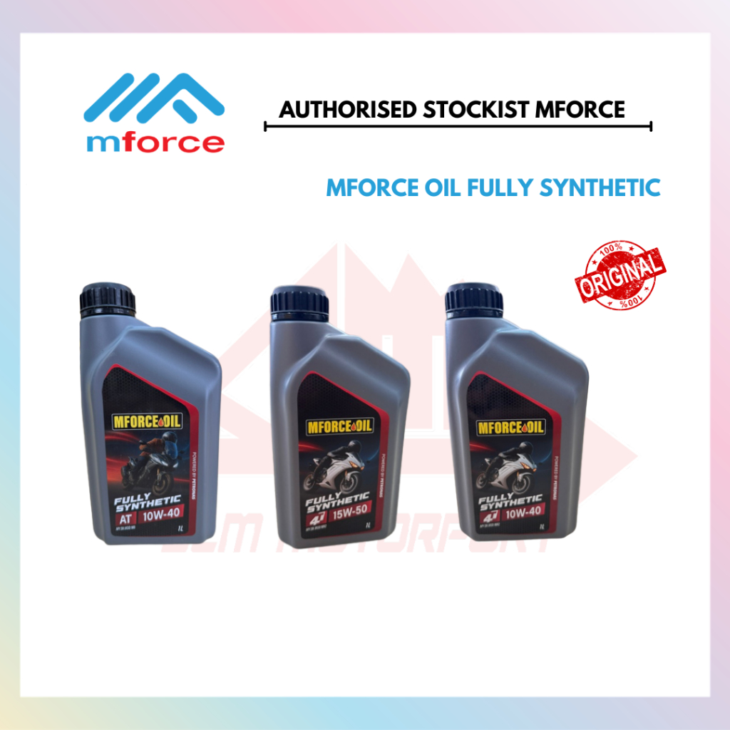 100% MFORCE น้ํามัน 4T FULLY SYNTHETIC 10W40 15W50 SAE/SCOOTER