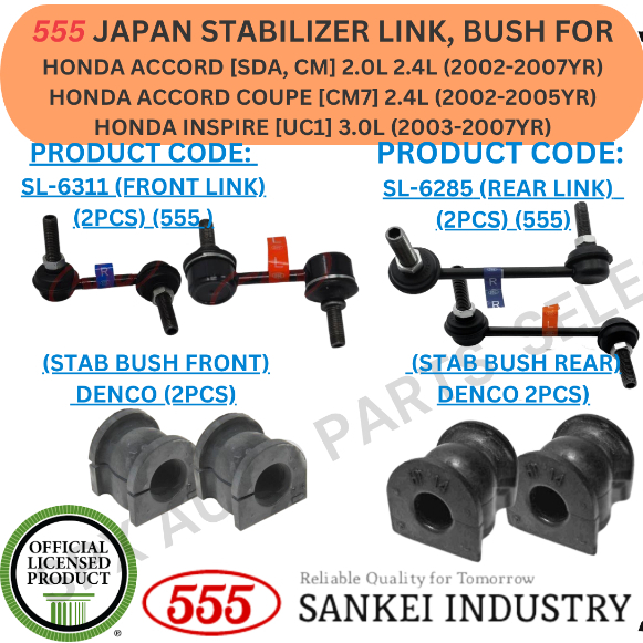 555 JAPAN STABILIZER LINK, BUSH (FRONT, REAR) สําหรับ HONDA ACCORD [SDA, CM] / ACCORD COUPE [CM7] / 