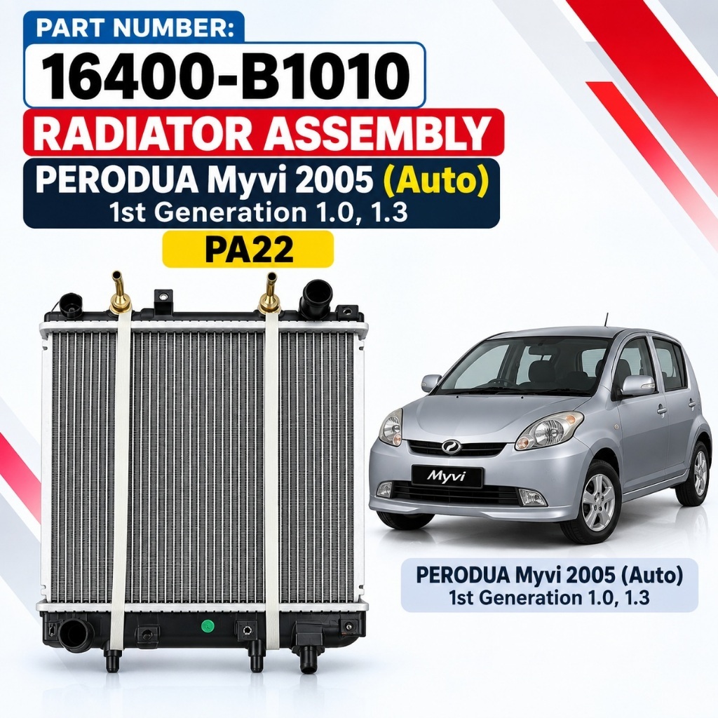 PERODUA Myvi 2005-2011 1.0 1.3 ชุดหม้อน้ําอัตโนมัติ PA22 16400-B1010