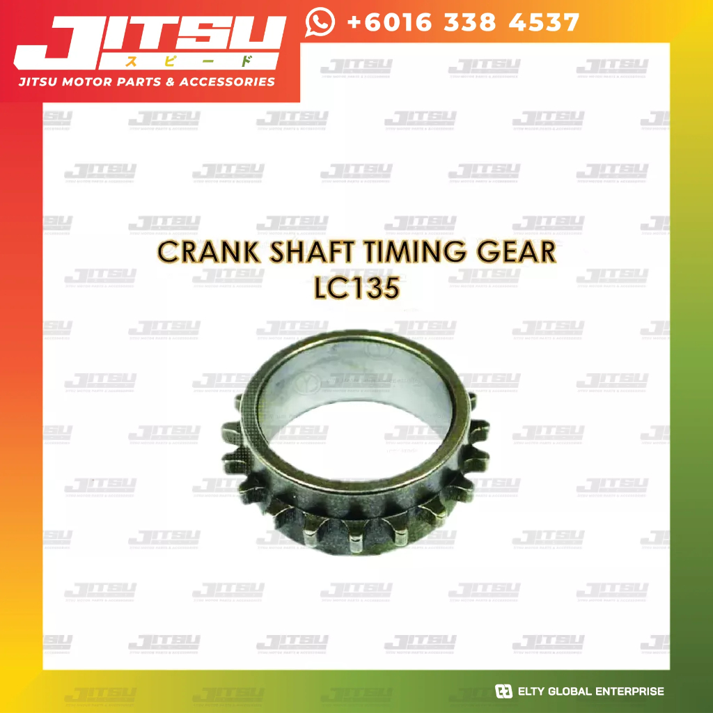 Crank Shaft Timing Gear YAMAHA LC135 Gear Pemasa Aci Engkol เพลาข้อเหวี่ยง JITSU