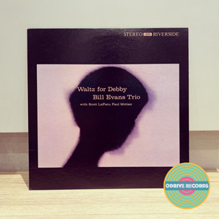 Bill Evans Trio - Waltz For Debby (ใช้ไวนิล LP จากญี่ปุ่น)