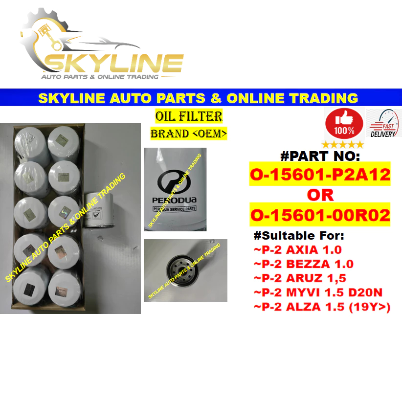 15601-00R02 / 15601-P2A12 กรองน้ํามัน Perodua Axia 1.0 / Bezza 1.0 / Aruz 1.5 / Myvi 1.5 D20N / Alza
