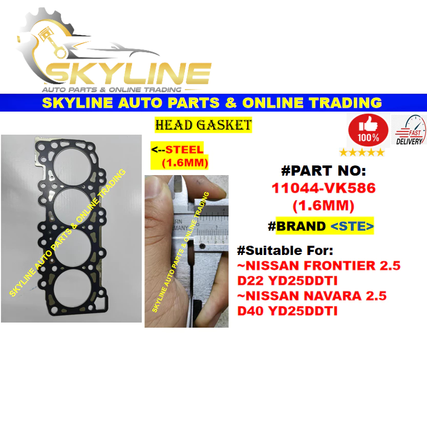 11044-VK586 (1.6MM) (ความหนา) ปะเก็นหัว Nissan Frontier 2.5 D22 YD25DDTI / Nissan Navara 2.5 D40 YD2
