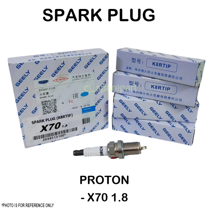GEELY SPARK PLUG 2036513100 PROTON X70 1.8 K8RTIP 1 ชุด = 4 ชิ้น