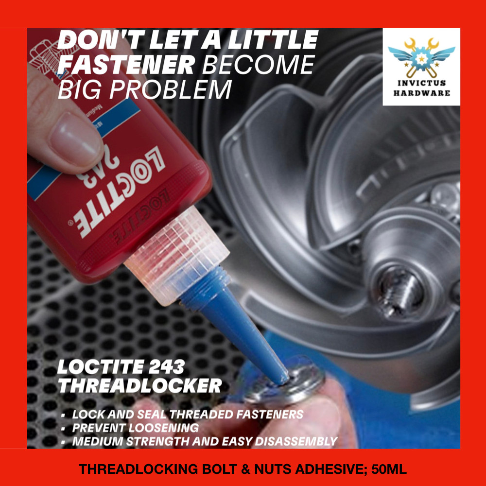 FULL SERIES 243 LOCTITE SCREW TREADLOCKER PROTECT BEARING SHAFT TIRE GLUE GAM CKD FAN SKRU RIM
