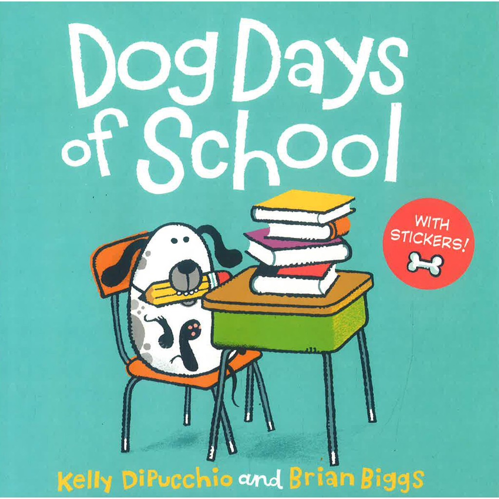 (BX) DOG DAYS OF SCHOOL