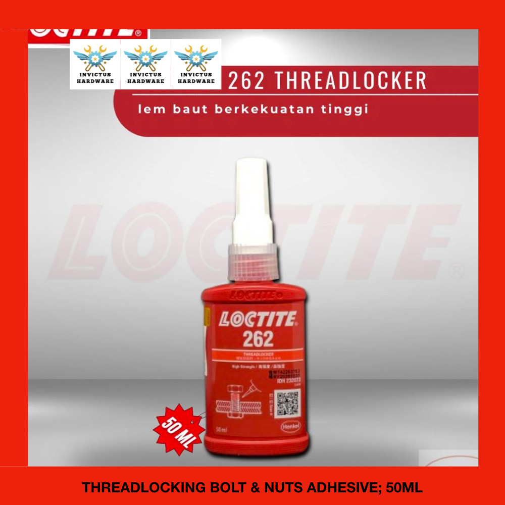 263 262 242 LOCTITE RED MERAH เกลียวล็อค Sealant Anti Slip Loosen สกรู Bolt Nut Fasten กาว iv