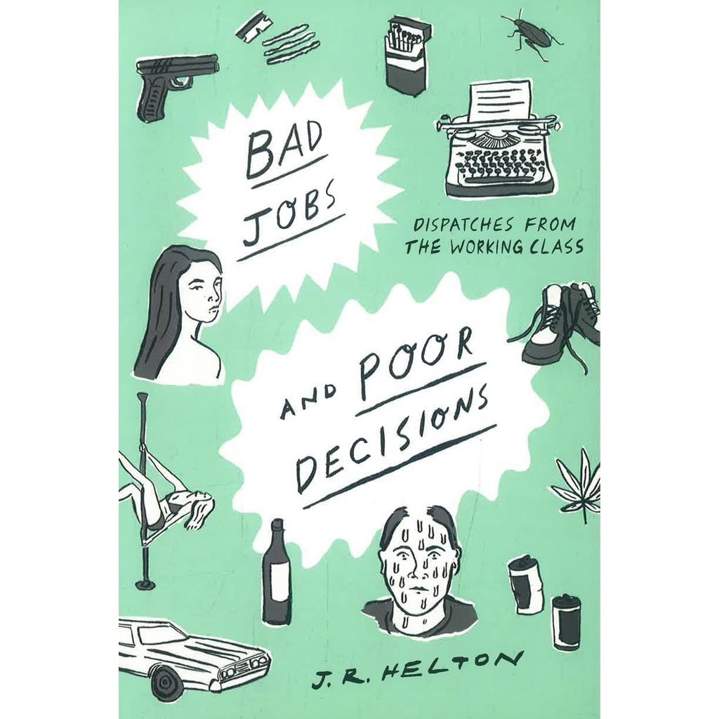 (BX) BAD JOBS และ POR DECISIONS