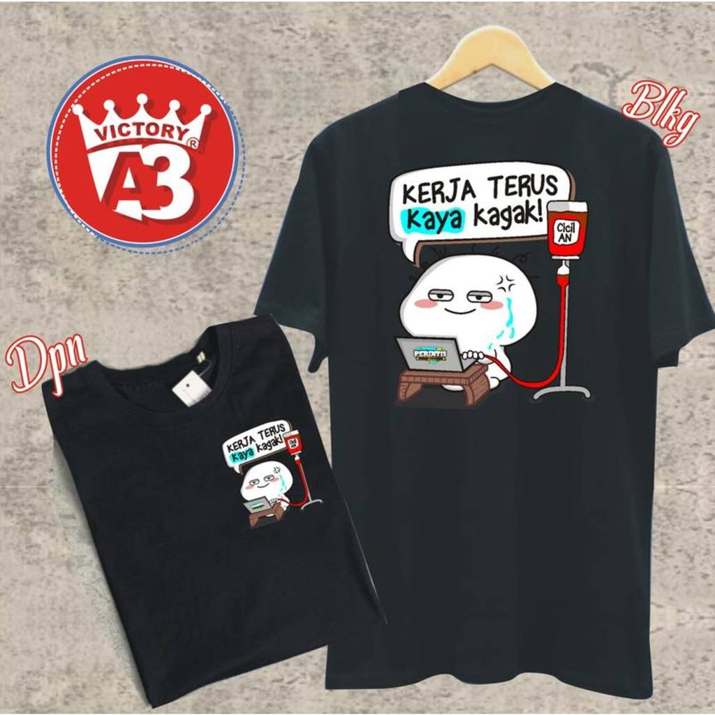 Tshirt KERJA TERUS KAAYA KAGAK Workplace Satire Graphic Tee สําหรับผู้ชายและผู้หญิงคุณภาพสูงผ้าฝ้ายน