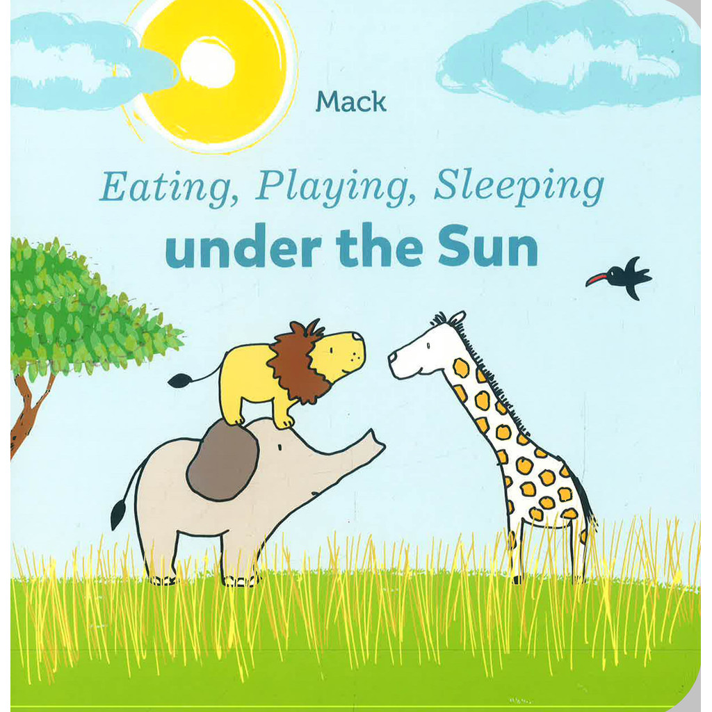(BX) EATING, PLAYING, SLEEPING 2: EATING, PLAYING, SLEEPING UNDER THE SUN