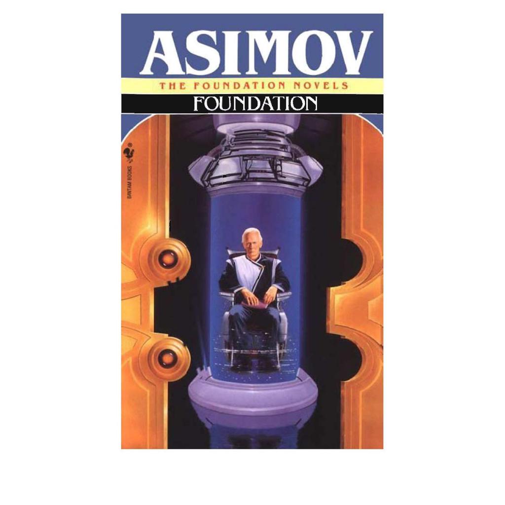 The Foundation Trilogy โดย Isaac Asimov