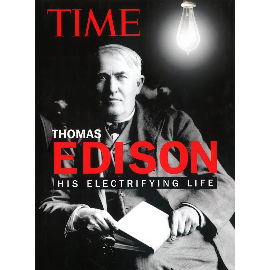 (BX) TIME: THOMAS EDISON: HIS ELECTRIFYING LIFE