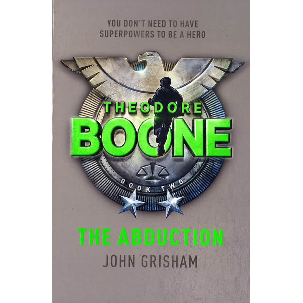 (BX) THEODORE BOONE: THE ABDUCTION