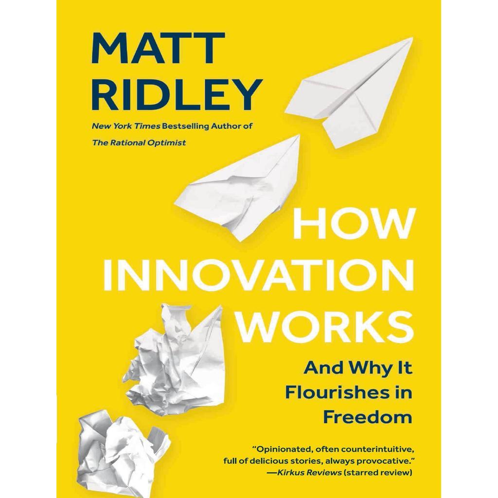 How Innovation Works โดย Matt Ridley