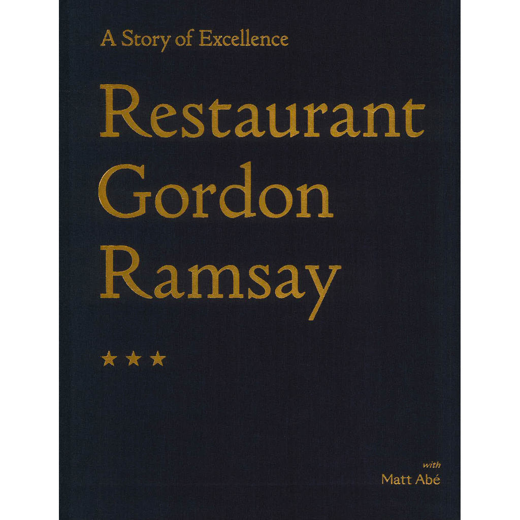 (BX) RESTAURANT GORDON RAMSAY: A STORY OF EXCELLENCE