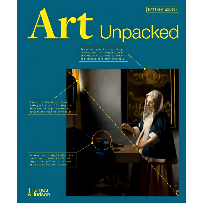 (BBW) ART UNPACKED: 50 WORKS OF ART: UNCOVERED, EXPLORED, EXPLAINED