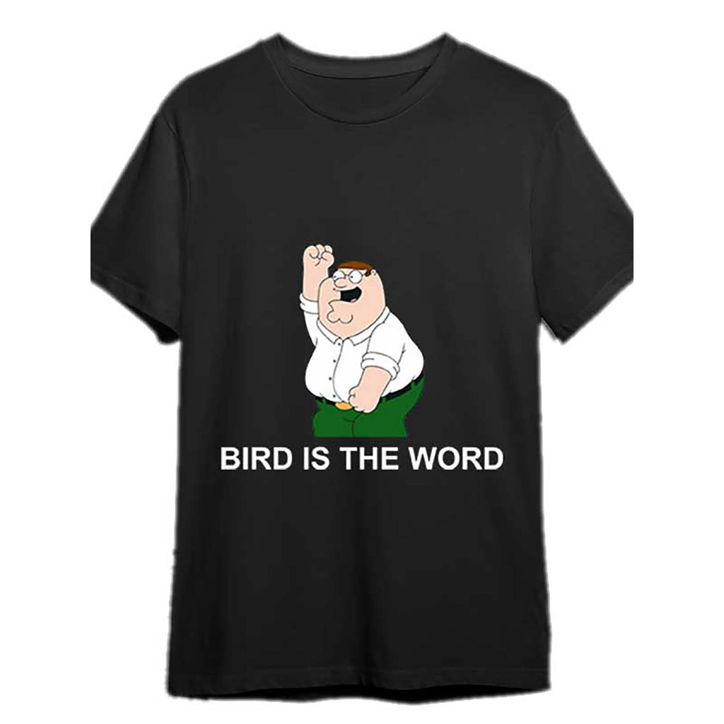 เสื้อยืดกราฟิก Family Guy Peter Griffin "BIRD IS THE WORD" - เสื้อยืดแขนสั้นลําลองสีดําพิมพ์ลายสีขาว