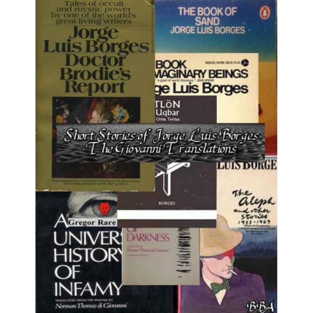 เรื่องสั้นของ Jorge Luis Borges - แปลจิวานนี โดย Jorge Luis Borges