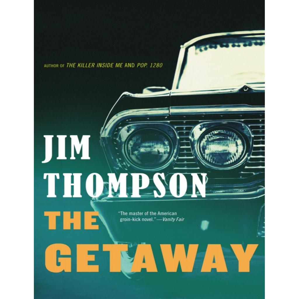 The Getaway โดย Jim Thompson [Jim Thompson]