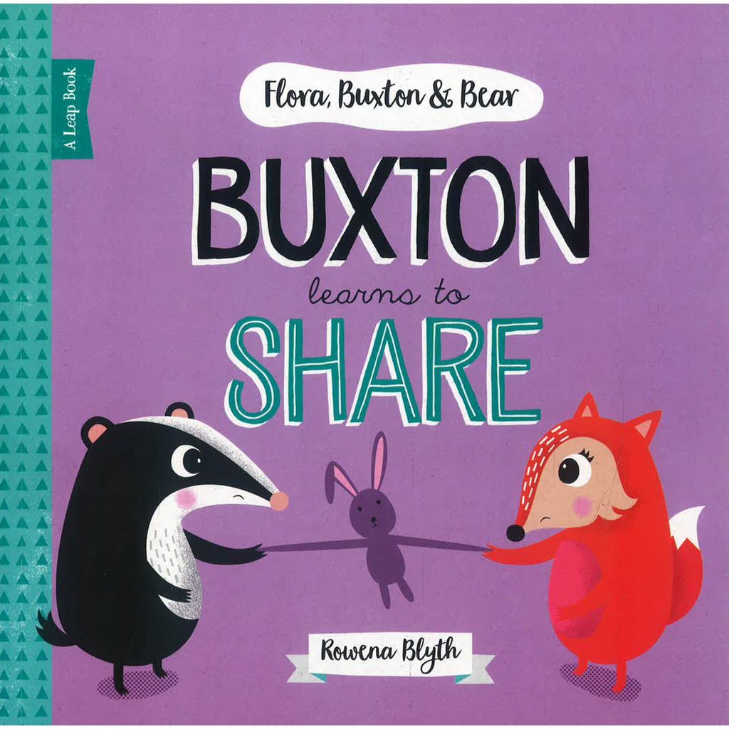 (BX) FLORA, BUXTON & BEAR: BUXTON LEARNS TO SHARE