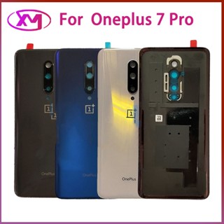 ฝาหลัง Oneplus 7 Pro กระจกหลัง Battery Back Cover for 7 Pro ฝาหลังพร้อมกระจกเลนส์กล้อง