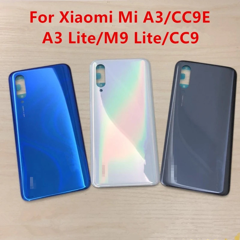 สําหรับ Xiaomi Mi CC9E / Mi A3 แบตเตอรี ่ ฝาหลัง 3D แผงกระจกด ้ านหลังประตูแบตเตอรี ่ กรณีกาวเปลี ่ ยน