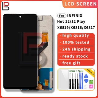 อะไหล่หน้าจอสัมผัส Lcd แบบเปลี่ยน สําหรับ Infinix Hot 12 Hot 12 Play X6819 X6816 X6817