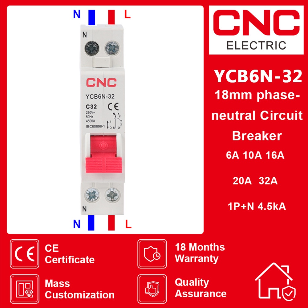 เบรกเกอร์วงจรเบรกเกอร์ CNC MCB YCB6N-32 6-32A 1P+N เพื่อความปลอดภัยในบ้าน