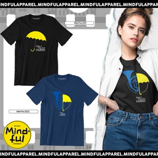 HOW I MET YOUR MOTHER GRAPHIC TEES | MINDFUL APPAREL T-SHIRT_02